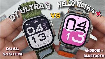 NEW DT ULTRA 3 VS HELLO WATCH 4 PLUS - WHICH ONE YOU