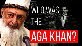 Imran N. Hosein - Who Was The Aga Khan?