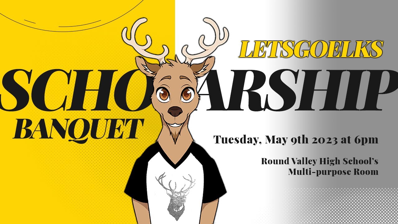 Round Valley High School | 2023 Scholarship Banquet - 5/9/2023 at 6 ...