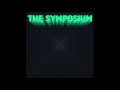 The Symposium - The Symposium (FULL EP)