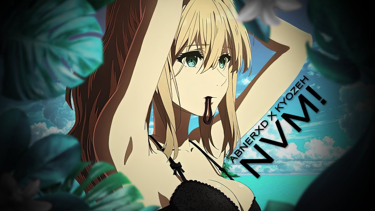 Watch Abnerxd x KyozeH - NVM! on YouTube Watch Abnerxd x KyozeH - NVM! on YouTube
