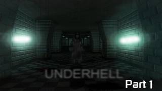 Underhell Prologue Mod-through Part - 1