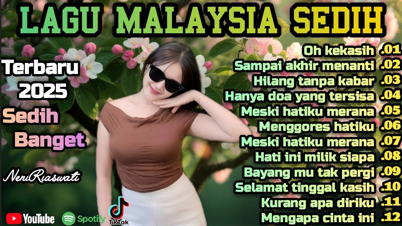 Lagu Malaysia Sedih 😭 Lagu Patah Hati 💫 Cocok Untuk Menemani Hari-hari mu 