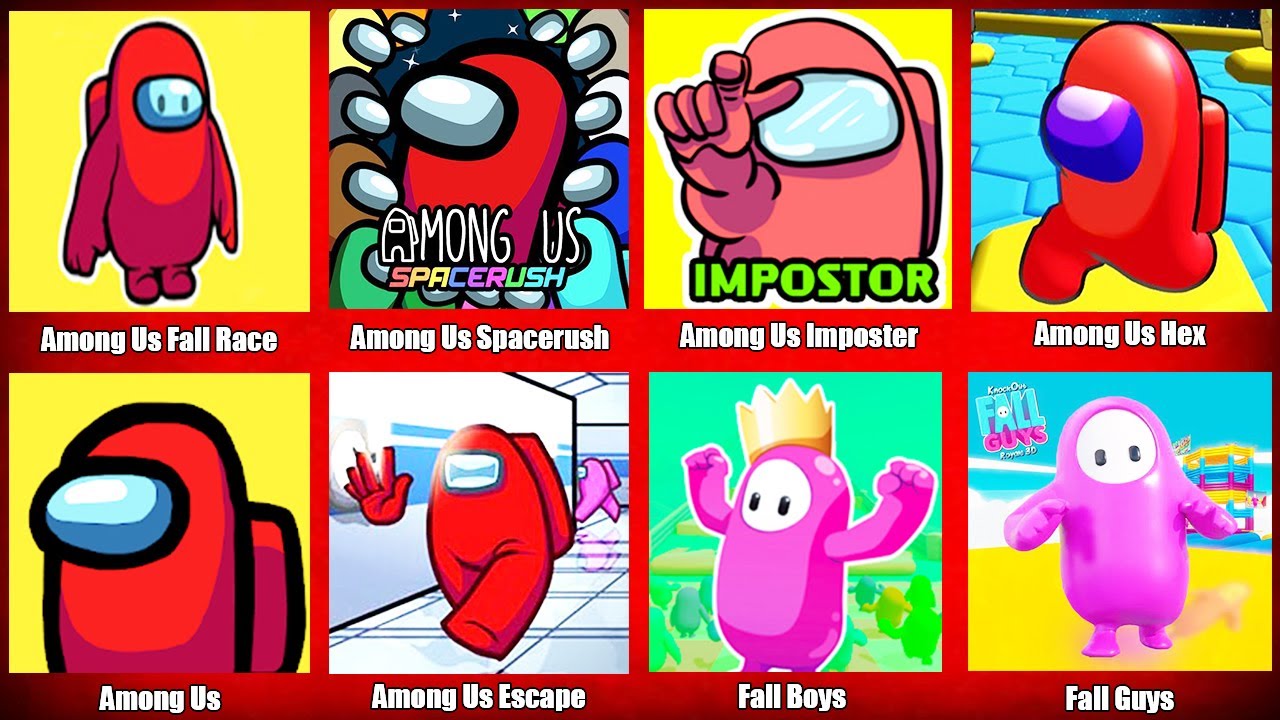 Among Us,Among Us Imposter,Fall Guys,Fall Boys,Among Us Escape,Among Us ...