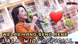 WELAS HANG RENG KENE - LALA WIDI - New BELLA Live SMK YPI DARUSSALAM Cerme 2019