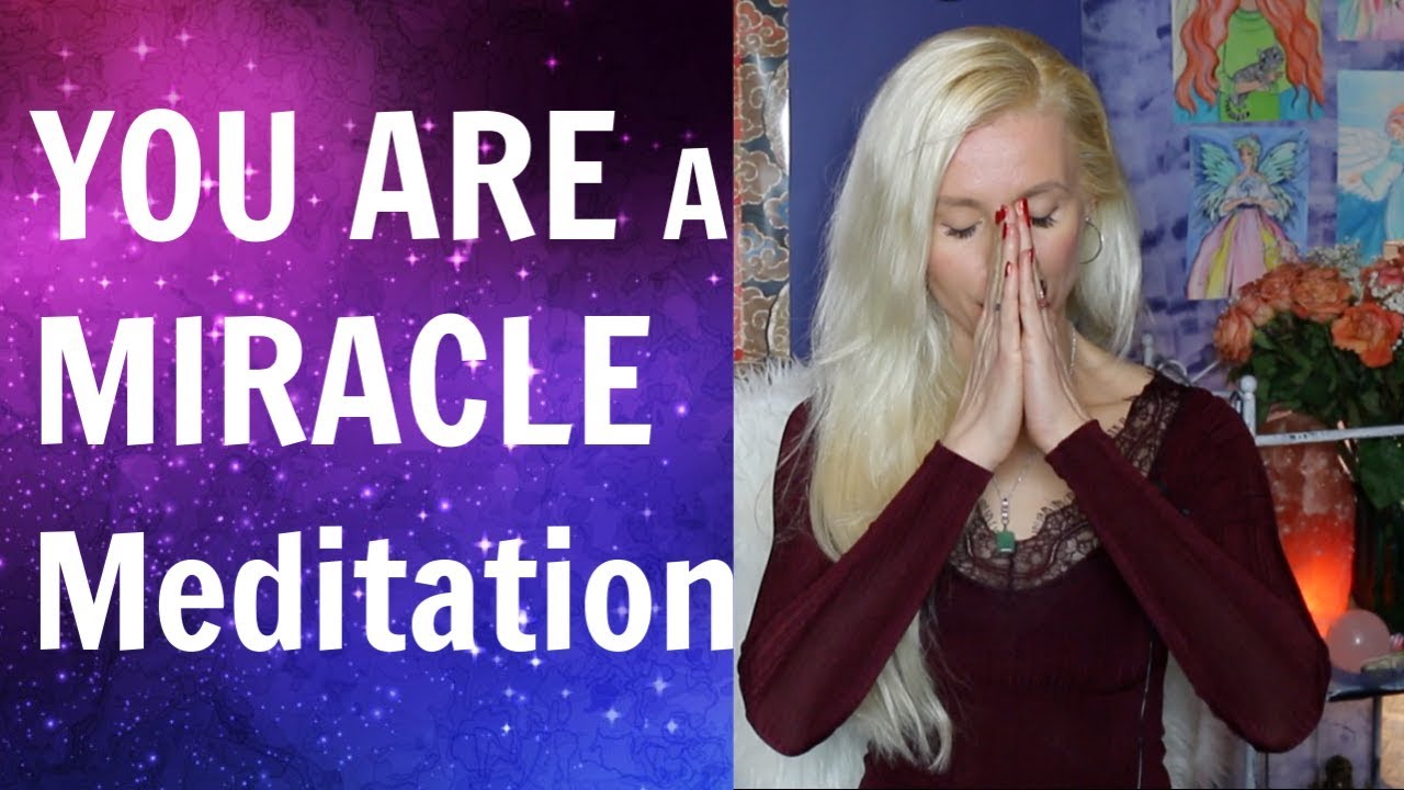 law of supply and demand YOU ARE A MIRACLE Meditation