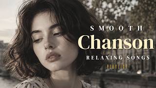CHANSON PLAYLIST | Morning Kisses Beneath The Paris Sky | Old Paris Cafe Songs