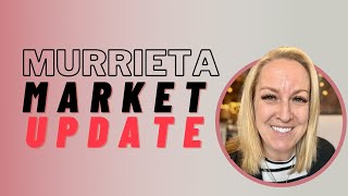 Murrieta has fewer homes hitting the market compared to previous months!