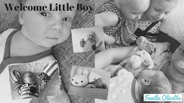 Welcome Precious Little Boy - First impressive week