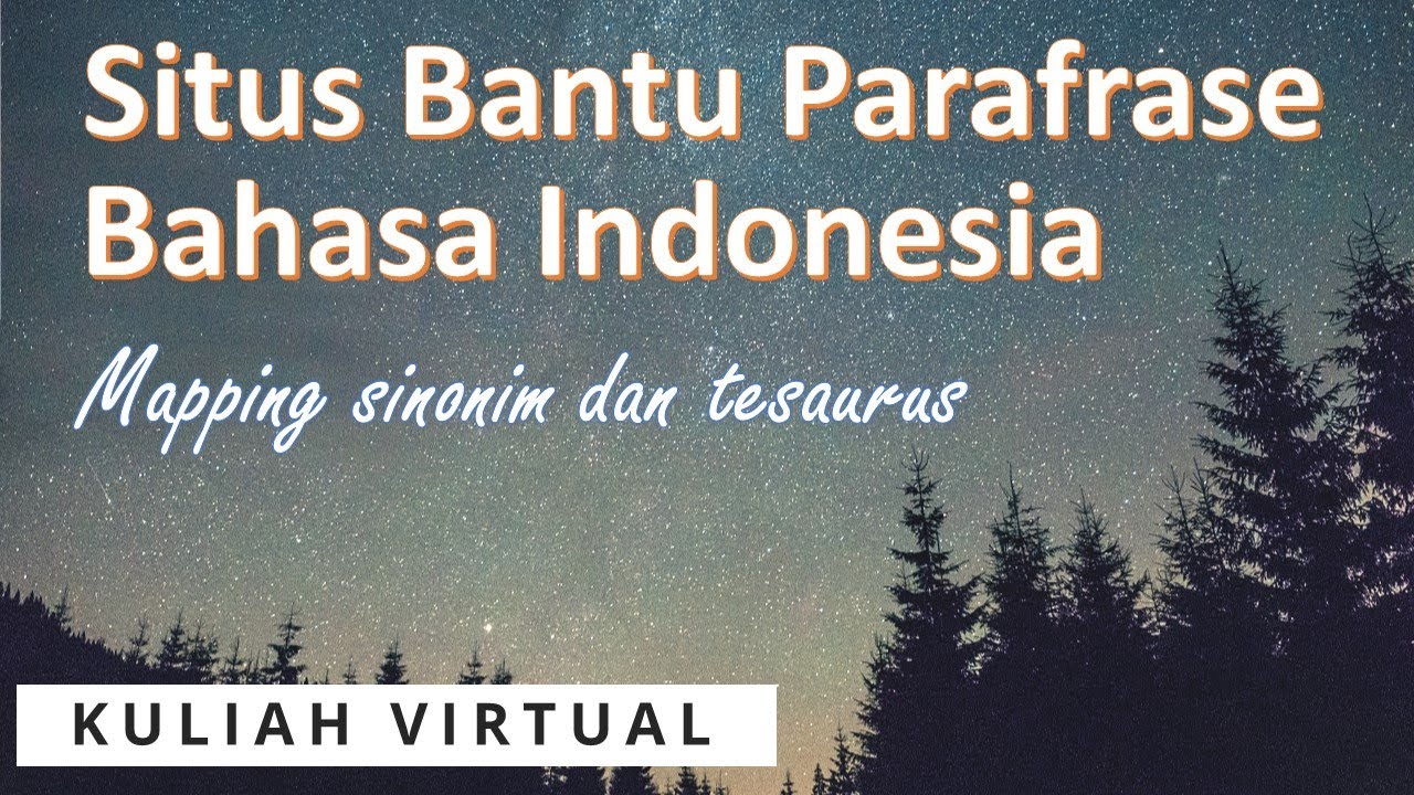 Kuliah Virtual - Review Situs Manfaat : Sinonim dan Tesaurus