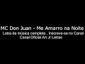 Mc don Juan: me amarro na noite