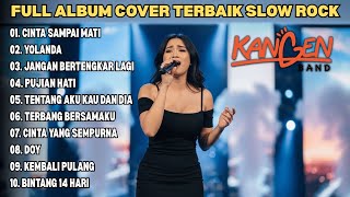 Download Lagu Top 10 Lagu Kangen Band Cover Slow Rock  FULL ALBUM Terbaik Paling Enak di Dengar MP3