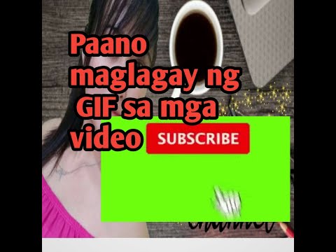 Paano maglagay ng GIF sa video|GIF maker|how to convert Image to GIF