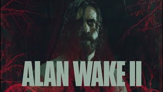 Alan Wake 2 Has a Problem