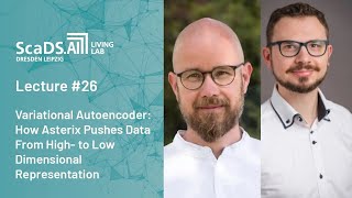 Lecture: #26 Variational Autoencoder - ScaDS.AI Dresden/Leipzig Guide