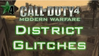 Call of Duty 4 - District Glitches (1.7)
