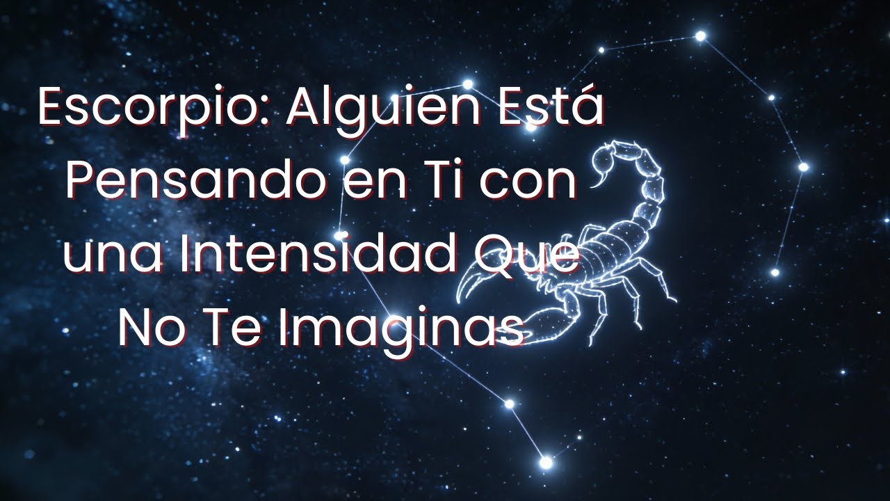 ESCORPIO: EL AMOR DE TU VIDA ESTÁ MÁS CERCA DE LO QUE CREES 🔥