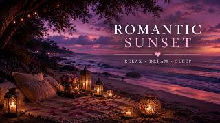 Famous 🌅 Romantic Beach Sunset 🌊 | Ocean Waves, Candlelight & Deep Relaxation Ambience (4K) Wealth