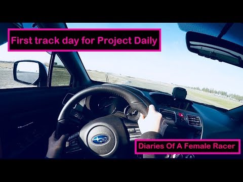 First track day for Project Daily - Diaries Of A Female Racer