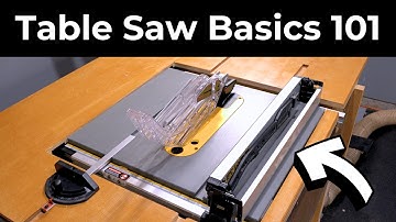 Table Saw Basics: The Ultimate Beginner