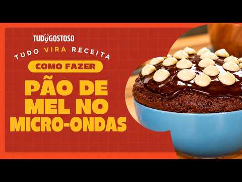 Pão de mel no micro-ondas: fica pronto rapidinho e é delicioso