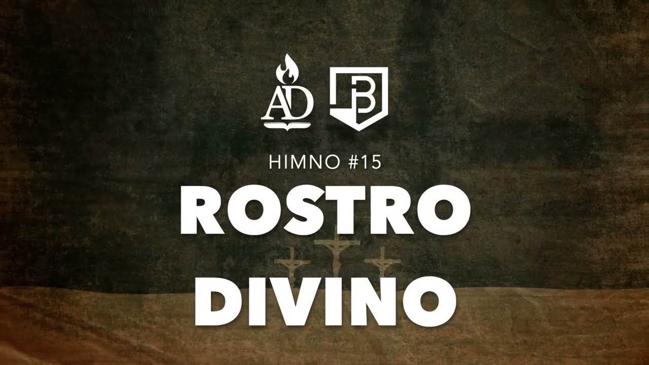 #15 | Rostro Divino (Segunda melodía) - Familia Magaña Morán