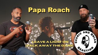 Papa Roach Leave A Light On (Talk Away the Dark) Reaction by Cedric and Brian