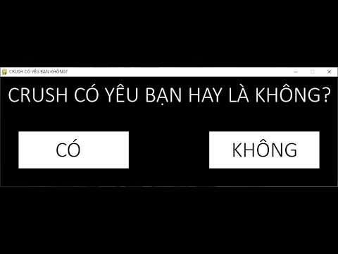Chương trình Crush có yêu bạn không?? - Lập trình python