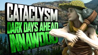 Cataclysm: Innawood Dusk "Cabin Complete" | Ep 16