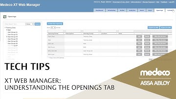 Medeco XT Web Manager: Understanding the Openings Tab - Medeco Locks