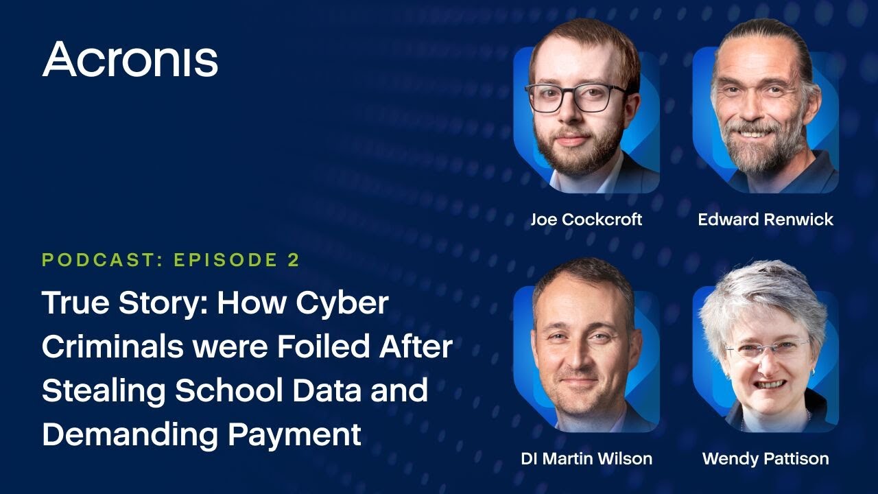 Episode 2: How Cyber Criminals were Foiled after Stealing School Data and Demanding Payment