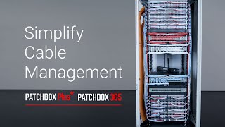 PATCHBOX - Simplifique a gestão de cabos.