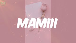 MAMIII (Lyrics) - Becky G