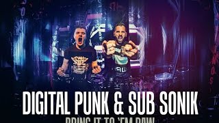 Digital Punk & Sub Sonik - Bring It To Em Raw (Official Video)