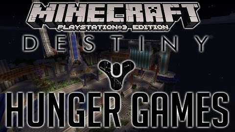 Minecraft PS3 Destiny Hunger Games! By Neriak [Map Showcase]