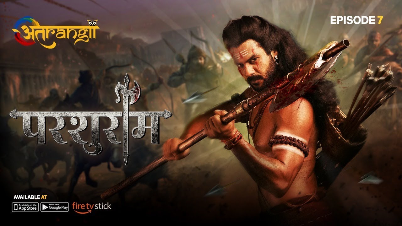 Parshuram - परशुराम - Episode : 7 | Watch all the episodes | Download the Atrangii App