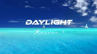 Download lagu Maroon 5 - Daylight   Slowed Reverb   Lyrics mp3