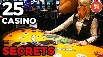 25 Secrets Casinos REALLY Don’t Want You To Know