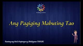 Ang Pagiging Mabuting Tao