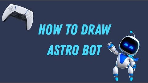 How to draw ASTRO BOT | SLOW AND EASY
