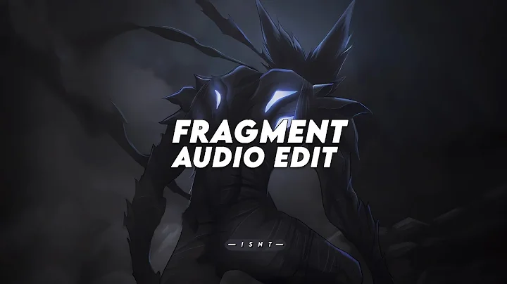 fragment (slowed) - slxughter「 edit audio 」