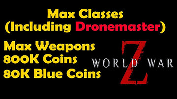 WWZ Save File (2021) Dronemaster Level 999 All Classes and New Weapons Maxed