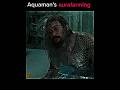 Aquaman's aurafarming #shorts #aquaman #dcuniverse