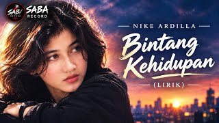 Nike Ardilla - Bintang Kehidupan (Lirik) | Lagu Nostalgia Indonesia | by SABA Record 🎵
