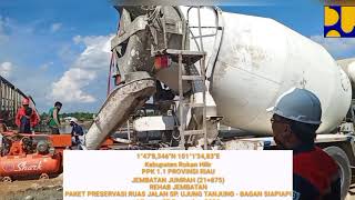 Episode 2 Pek.Mortar busa 800 kpa, jembatan sei. Rokan Jumrah