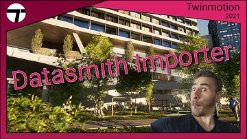 How to Use the NEW Datasmith Importer (Part 1) | Twinmotion