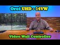 Orei UHD-14VW Review - Easily Create a Gigantic Video Wall!