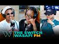 LIVE THE SWITCH NDANI YA WASAFI FM 22 04 2026 