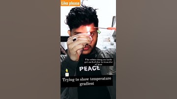 experiment to show temperature gradient 😱😱😱|like it share it. #shorts#ytshorts.