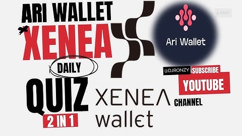 xenea wallet quiz answers today 25 july | ari wallet quiz answers today 25 july (AriChain #Xenea)